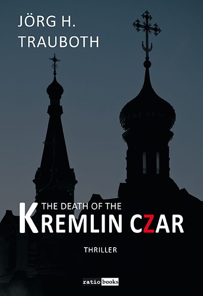 1-Cover-ZarenTod-Cover-The-death-of-the-kremlin-czar-1.jpg